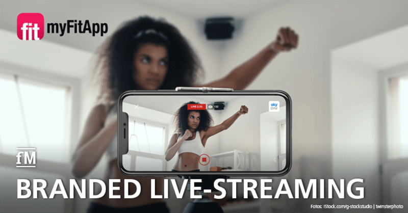 myFitApp branded Live-Streaming