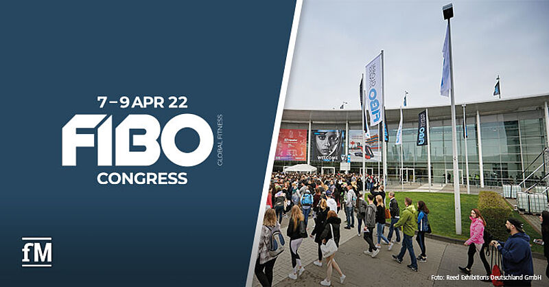 Jetzt anmelden und beim FIBO Congress 2022 dabei sein 
