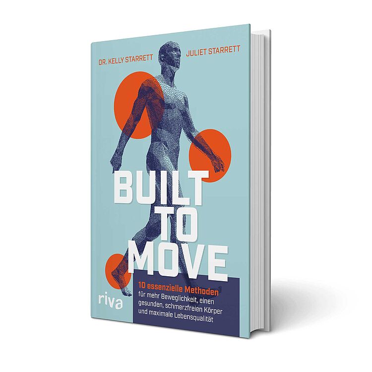 'Built to Move' von Bestsellerautor Kelly Starrett ist im riva Verlag erschienen