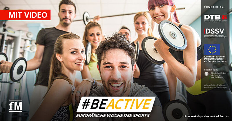 Fitness for all of Europe: #BEACTIVE campaign for more exercise during the European Week of Sport in September.