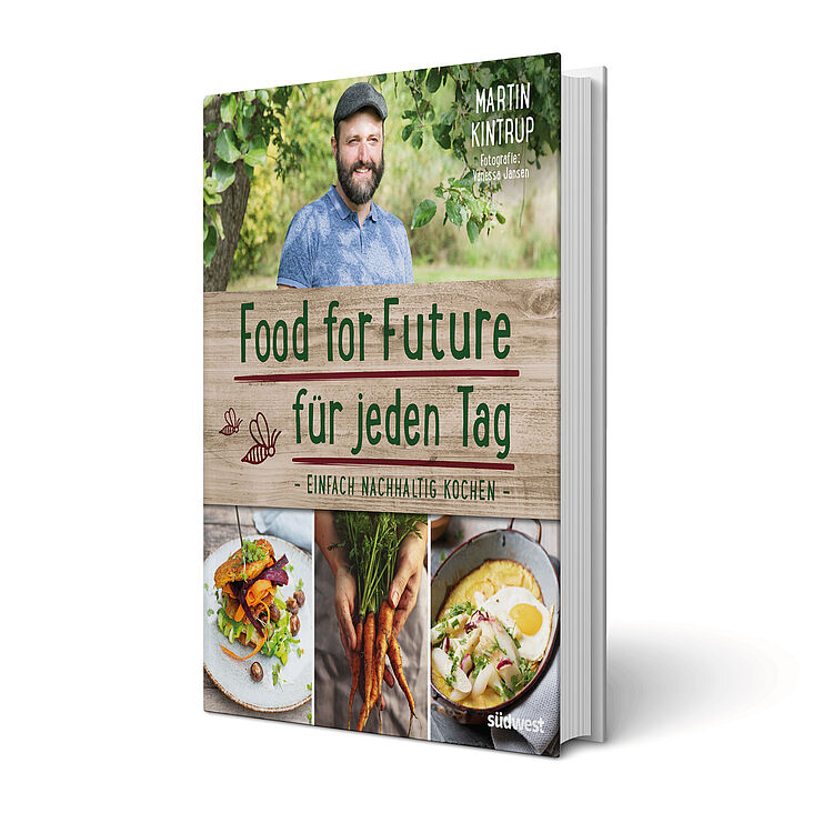 ‚Food for Future für jeden Tag' von Martin Kintrup