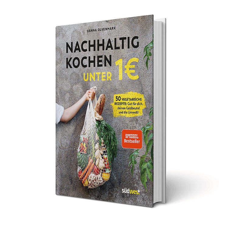 Rezeptbuch 'Nachhaltig kochen unter 1 €' von Hanna Olvenmark