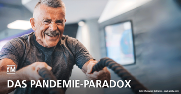 Fitness ist Teil der Lösung: Das Pandemie-Paradoxon