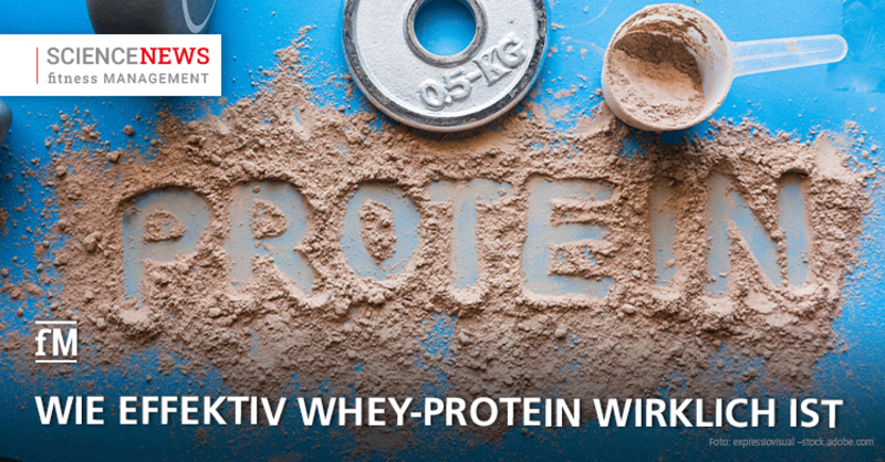 So effektiv ist Whey-Protein wirklich für den Muskelaufbau