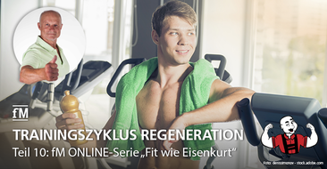 Teil 10 der fM ONLINE-Serie 'Fit wie Eisenkurt': Extremsportler Kurt Köhler und die Kunst der Regeneration.