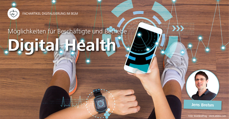 Digital Health: Möglichkeiten für Beschäftigte und Betriebe der Fitness- und Gesundheitsbranche