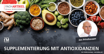 Jan Prinzhausen (DHfPG) gibt Praxistipps für die Supplementierung mit Antioxidanzien