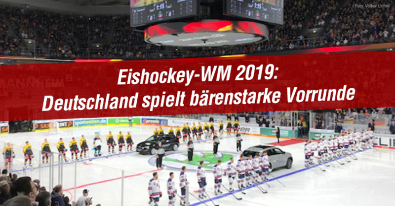 DEB-Auswahl mit perfektem Start bei Eishockey WM 2019
