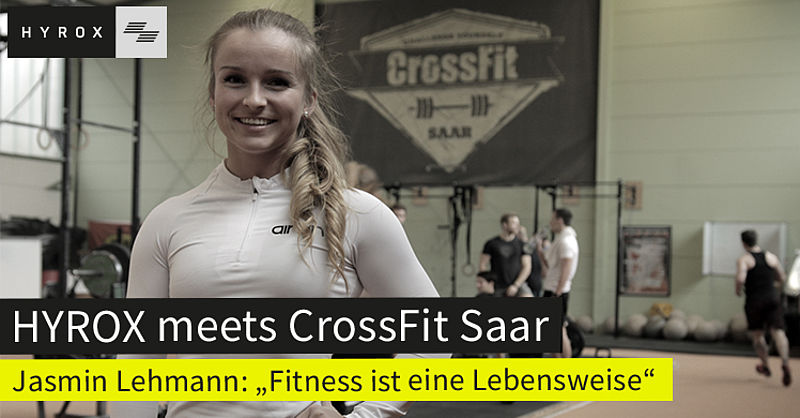 HYROX Meets CrossFit Saar – Jasmin Lehmann im Interview