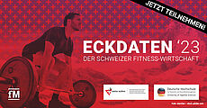Eckdatenstudie Schweiz: Online-Umfrage von swiss active und DHfPG zum Schweizer Fitnessmakt läuft.