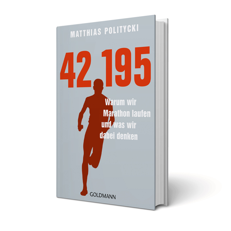 Buchtipp '42,195 – Warum wir Marathon laufen und was wir dabei denken' von Matthias Politycki erschienen im Goldmann Verlag.