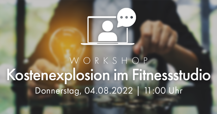 Kostenexplosion im Fitnessstudio: DSSV-Mitglieder im Austausch. Workshop Kostenmanagement jetzt anmelden.