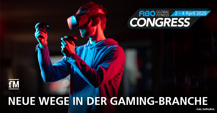 Gaming und Fitness auf dem FIBO CONGRESS: Neue Wege in der Gaming-Branche
