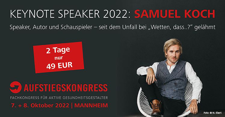 Samuel Koch spricht als Keynote Speaker auf dem Aufstiegskongress 2022: Hier Tickets sichern!