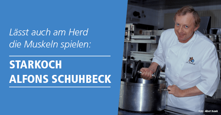 Top in Form mit 70 Jahren: Alfons Schuhbeck gibt nicht nur am Herd Vollgas