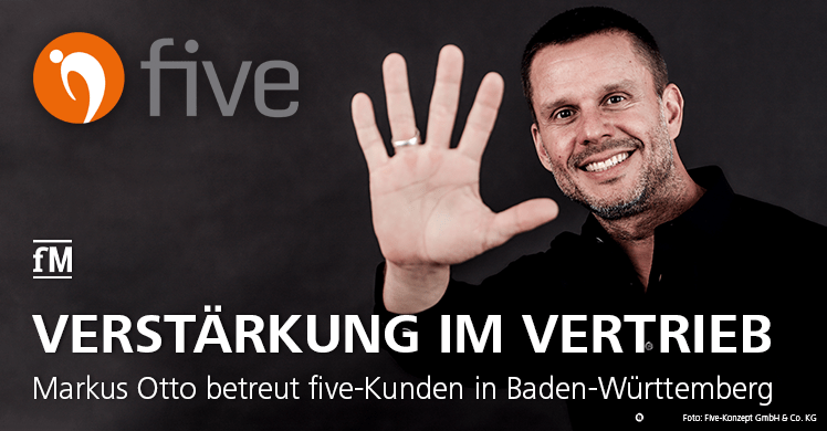 Markus Otto betreut die five-Kunden in Baden-Württemberg.