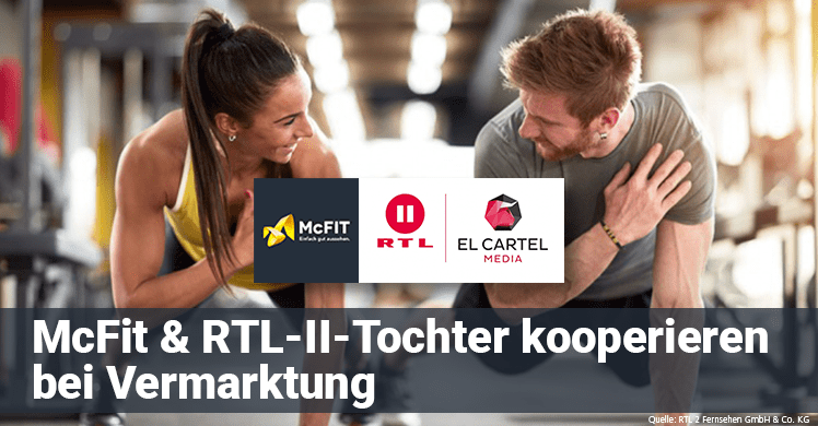 RTL-II-Tochter El Cartel Media und McFIT vermarkten sich gemeinsam crossmedial im Rahmen von 'Berlin – Tag & Nacht'