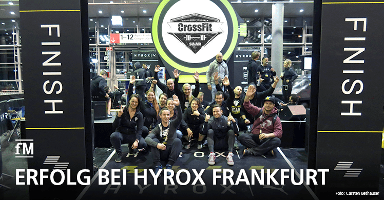 CrossFit Saar Athleten starten erfolgreich in Frankfurt bei Hyrox