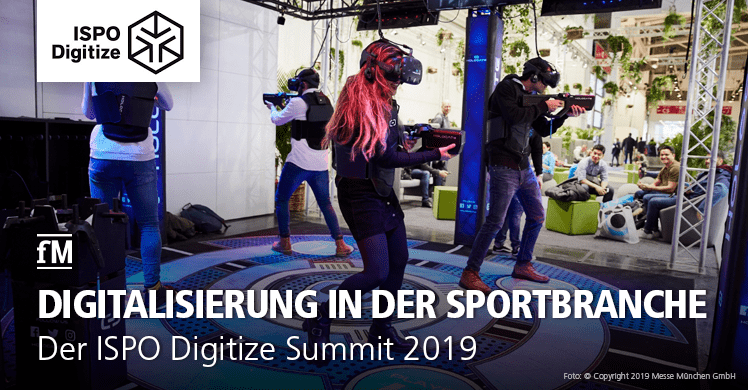 Digitalisierung im Fokus der Sport- und Fitnessbranche: Der ISPO Digitize Summit in München.