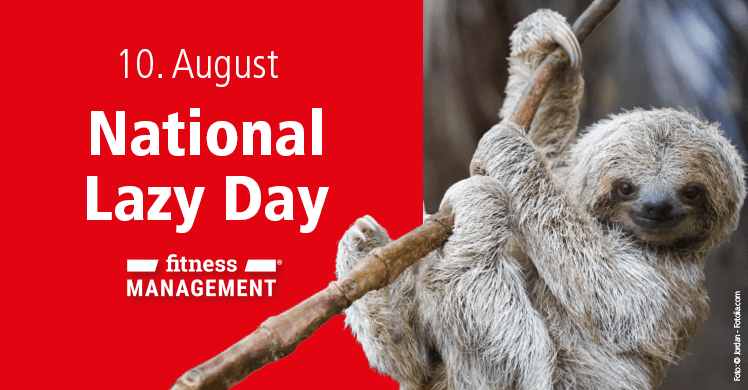 10. August ist National Lazy Day