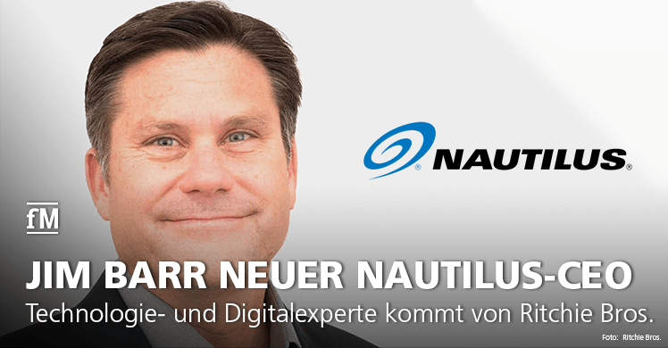 Technologie- und Digitalexperte Jim Barr wechselt von Ritchie Bros. zur Nautilus Inc.