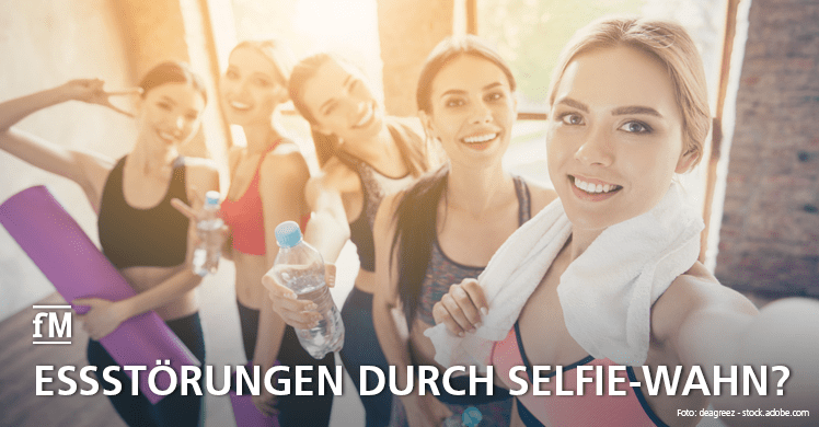 Stress durch Medien und Influencer: Essstörungen bei jungen Frauen nehmen zu.