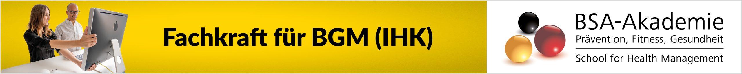 Fachkraft für BGM (IHK) an der BSA-Akademie