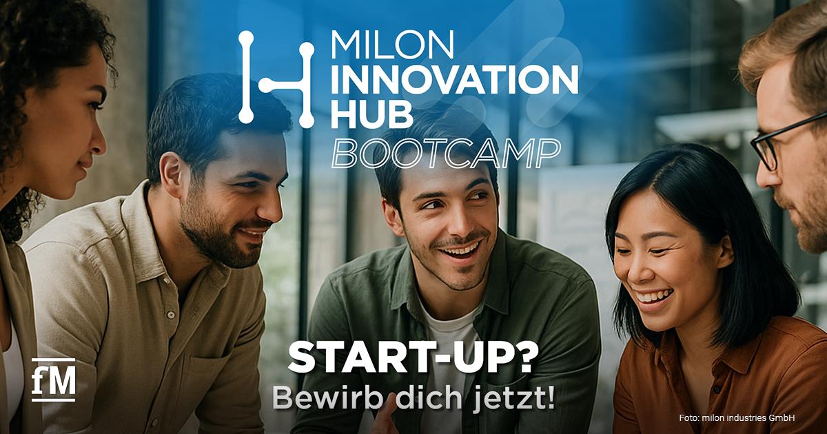Gruppe von fünf jungen Menschen diskutiert lächelnd, darüber steht der Schriftzug 'milon Innovation Hub Bootcamp – Start-up? Bewirb dich jetzt!'