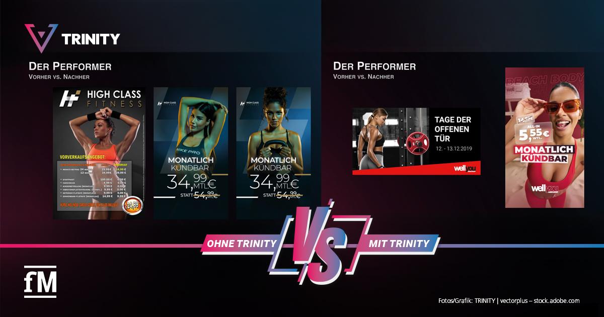 Vergleichsgrafik mit dem Titel 'Der Performer – Vorher vs. Nachher' zeigt links Werbemotive, rechts optimierte Designs. Links sind vier Werbeplakate mit dunkel gehaltenem Hintergrund und Fitnessmodellen abgebildet. Rechts kontrastreiche und modernere Motive mit klaren Slogans und dynamischer Bildsprache. Unten mittig steht 'vs', links davon die Begriffe 'ohne Trinity' und rechts davon 'mit Trinity'. Logos von 'High Class Fitness' und 'wellyou' sind enthalten. Links unten ist das fM-Logo, rechts unten ein Fotohinweis auf Trinity und Adobe Stock.