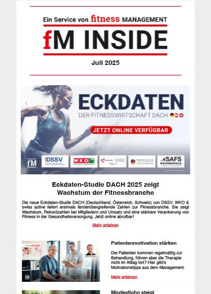 Screenshot eines Newsletters von fitness MANAGEMENT mit dem Titel 'fM Inside' für Juli 2025. Oben ein Banner zur Eckdaten-Studie der Fitnesswirtschaft DACH mit einer laufenden Frau und Logos der Partner. Darunter Artikelüberschriften über das Wachstum der Fitnessbranche, Patientenmotivation und Mitgliedsbindung.