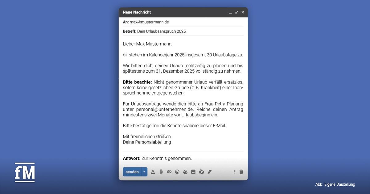 E-Mail-Entwurf mit Hinweis auf Urlaubsanspruch und Fristen.