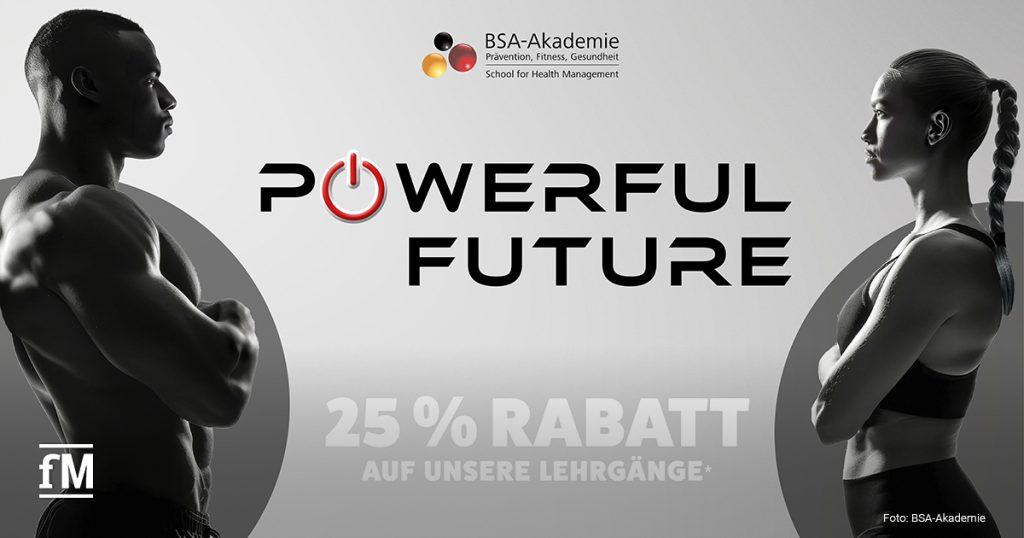 Zwei sportliche Personen bewerben die Aktion 'Powerful Future' mit 25 Prozent Rabatt auf BSA-Lehrgänge