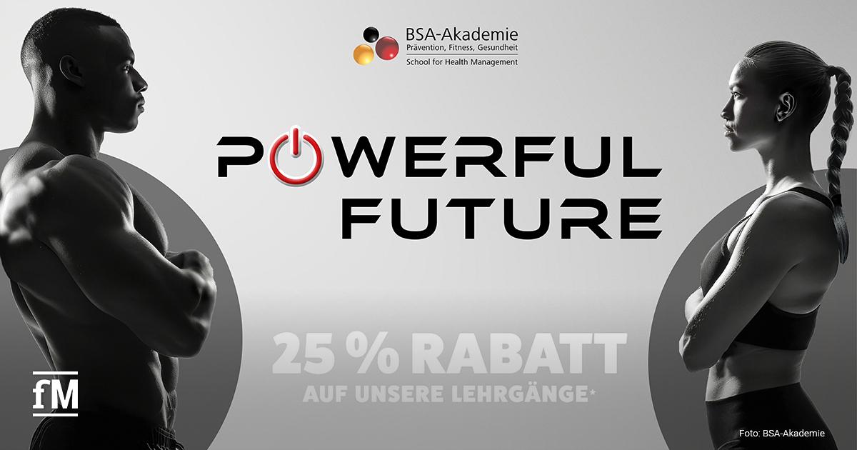 Zwei sportliche Personen bewerben die Aktion 'Powerful Future' mit 25 Prozent Rabatt auf BSA-Lehrgänge