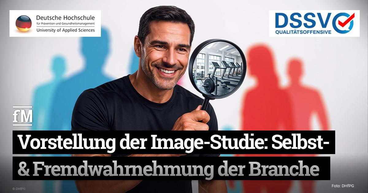 Studiengrafik zur Imageanalyse der Fitness- und Gesundheitsbranche von DSSV und DHfPG.
