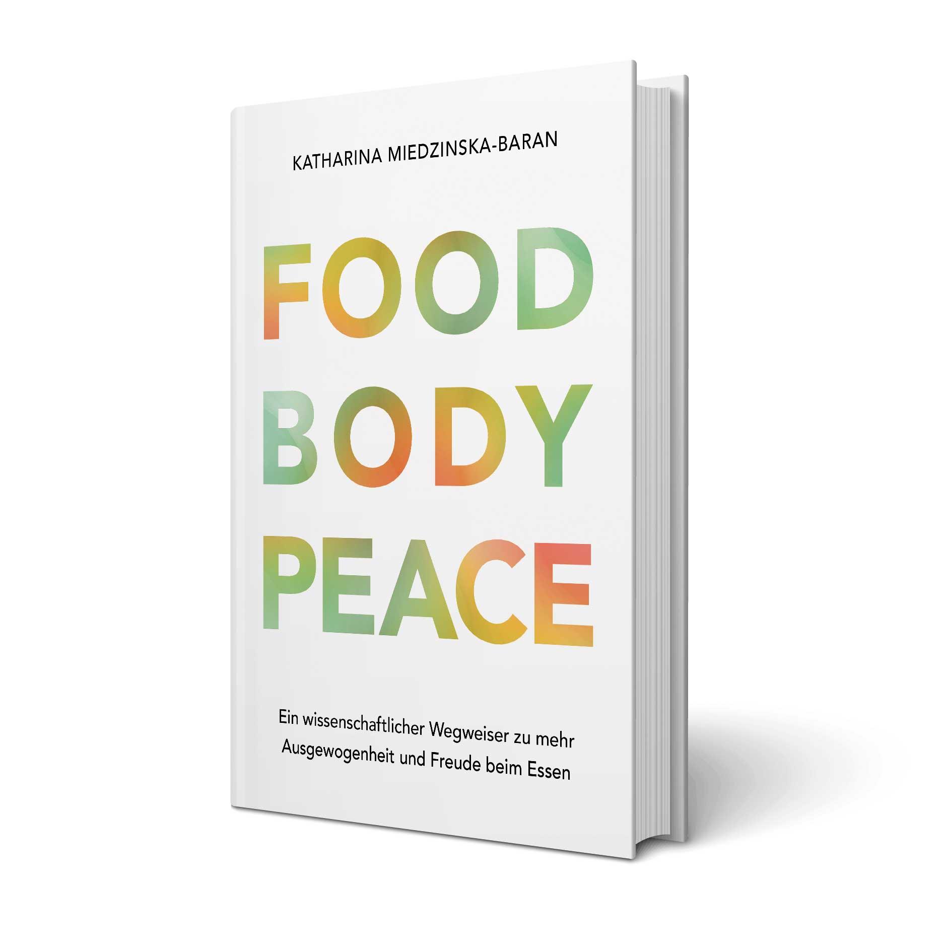 Buchcover zu 'Food Body Peace' von Katharina Miedzinska-Baran