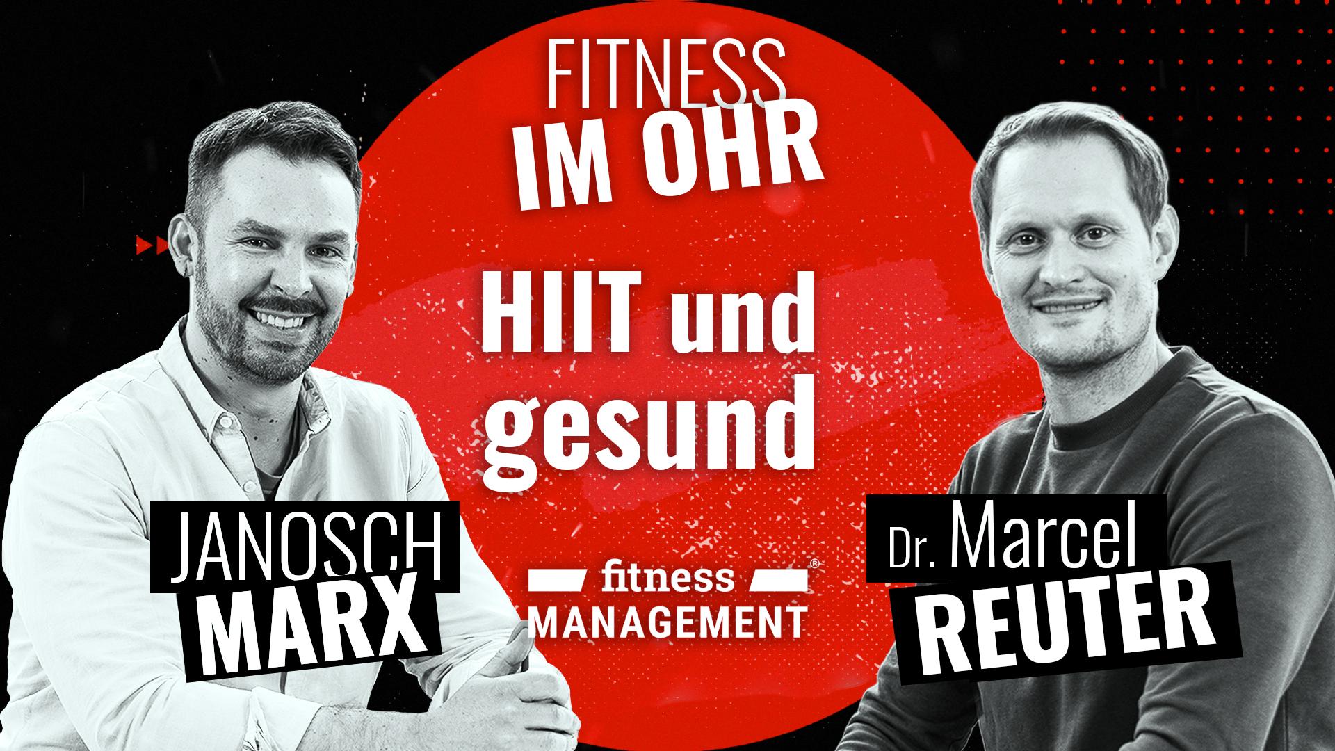 Grafik zu dem Podcast Fitness im Ohr mit Janosch Marx und Dr. Marcel Reuter zum Thema „HIIT und gesund“