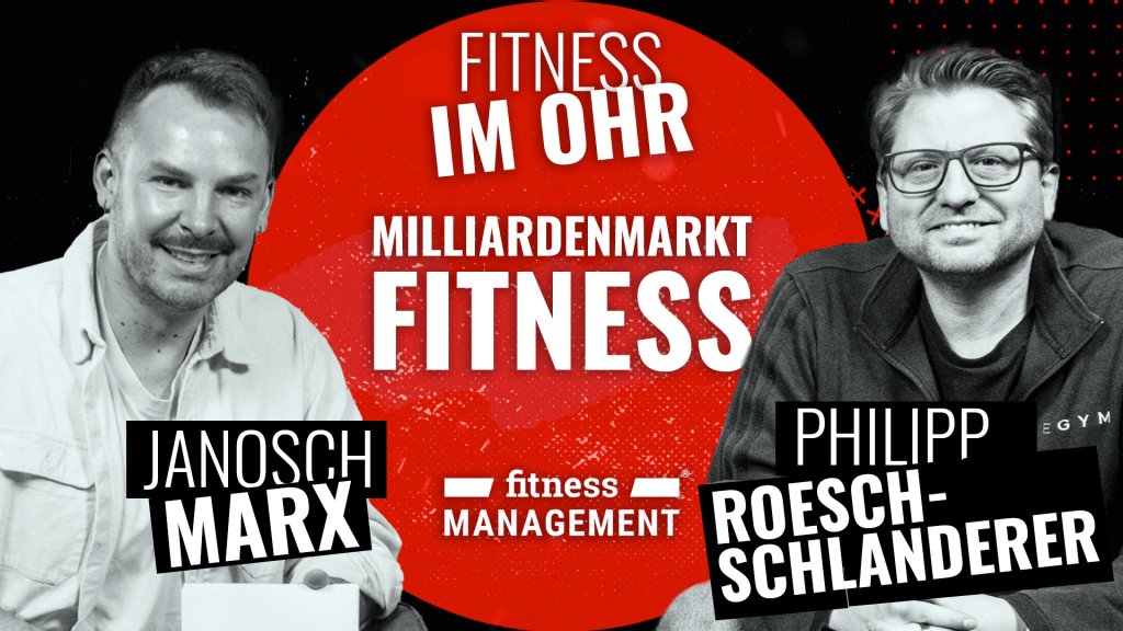 Roter Kreis mit Text „Fitness im Ohr Milliardenmarkt Fitness“, darunter Logo „fitness MANAGEMENT“, Namen „Janosch Marx“ links und „Philipp Roesch-Schlanderer“ rechts, zu den Namen sind die Fotos der Männer abgebildet.