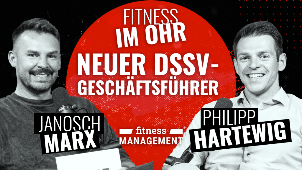 Podcastmotiv Fitness im Ohr mit Janosch Marx und Philipp Hartewig zur Folge über Hartewigs neue Position als DSSV-Geschäftsführer.