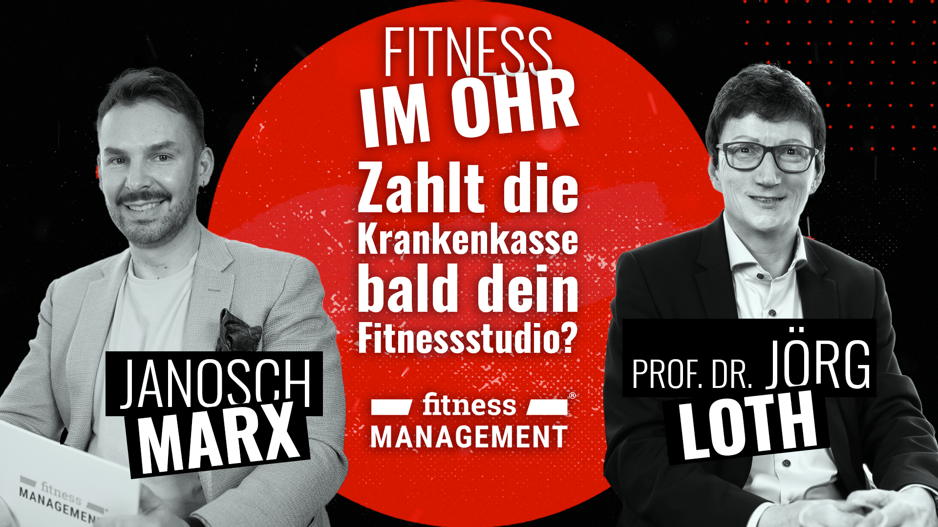 Janosch Marx und Prof. Dr. Jörg Loth neben dem Schriftzug „Fitness im Ohr – Zahlt die Krankenkassen bald dein Fitnessstudio?“