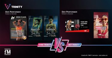 Vergleichsgrafik mit dem Titel 'Der Performer – Vorher vs. Nachher' zeigt links Werbemotive, rechts optimierte Designs. Links sind vier Werbeplakate mit dunkel gehaltenem Hintergrund und Fitnessmodellen abgebildet. Rechts kontrastreiche und modernere Motive mit klaren Slogans und dynamischer Bildsprache. Unten mittig steht 'vs', links davon die Begriffe 'ohne Trinity' und rechts davon 'mit Trinity'. Logos von 'High Class Fitness' und 'wellyou' sind enthalten. Links unten ist das fM-Logo, rechts unten ein Fotohinweis auf Trinity und Adobe Stock.