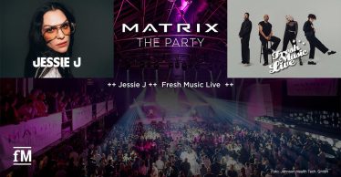 Collage aus Eventmotiven: oben links ein Porträt von Jessie J, oben mittig der Schriftzug „Matrix The Party“, oben rechts eine Band mit dem Hinweis „Fresh Music Live“. Unten eine große Menschenmenge auf einer beleuchteten Eventfläche mit Bühne